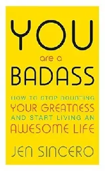 You Are a Badass