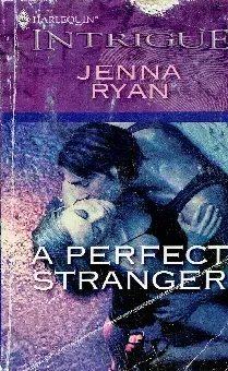 A perfect stranger