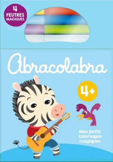 Abracolabra, 4+ : mes petits coloriages magiques : zèbre