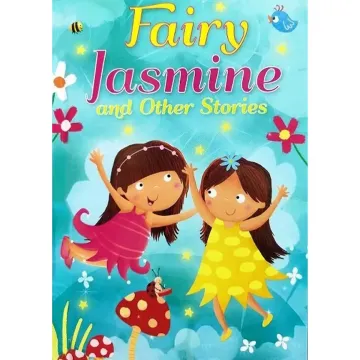 Fairy Jasmine and Other Stories