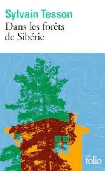 Dans les forêts de Sibérie