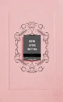 Burn After Writing