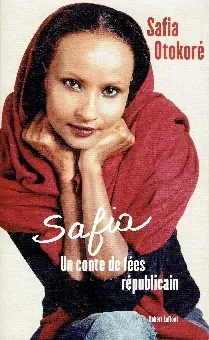 Safia, un conte de fées républicain