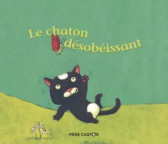 Un conte de la tradition russe : Le chaton désobéissant
