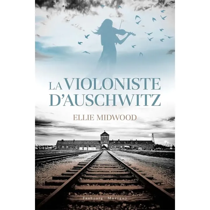 La violoniste d'Auschwitz